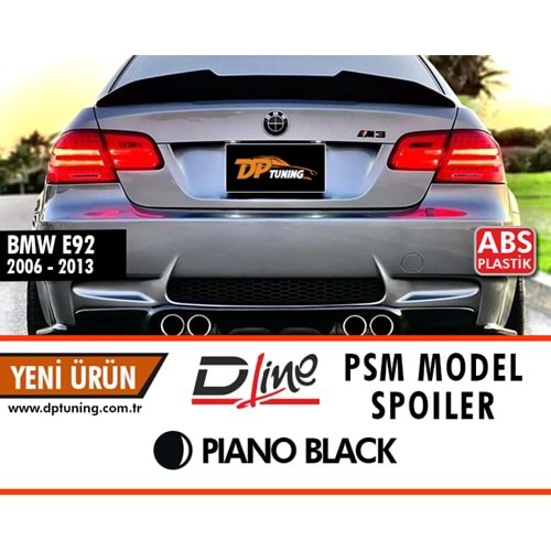 E92 PSM Bagaj Üzeri Spoiler Piano Black ABS / 2006-2013